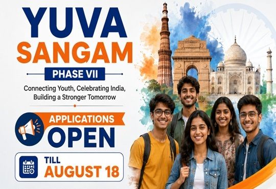 Yuva Sangam Phase VII Applications Open Till August 18